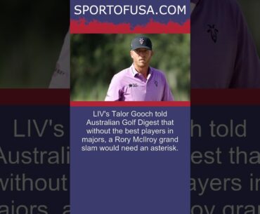 Talor Gooch: Why Rory McIlroy Masters win would warrant asterisk #shorts