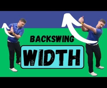WIDTH in the Golf Swing