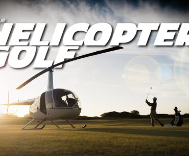 LANDING A CHOPPER ON THE 18th FAIRWAY!!! // KYLE BARKER