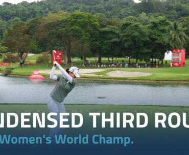 Condensed Third Round | 2024 HSBC Women's World Championship
