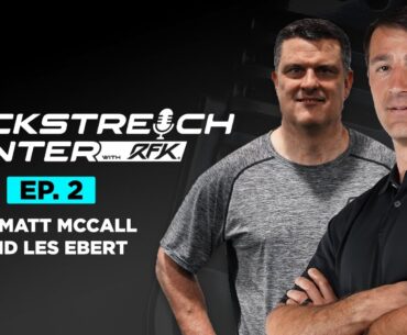 Backstretch Banter with RFK - Ep. 2 ft. Matt McCall and Les Ebert