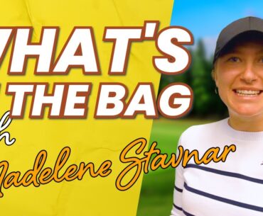 WITB with Ladies European Tour golfer Madelene Stavnar