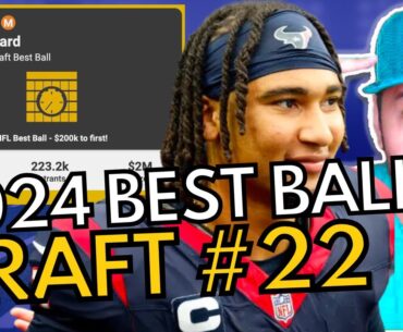 The Best Range To Draft A QB | 2024 Best Ball Draft No. 22