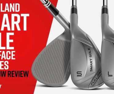 Cleveland Smart Sole Full-Face Wedges Review | PGA Show