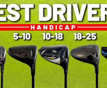 The BEST DRIVERS IN GOLF (for every handicap!)