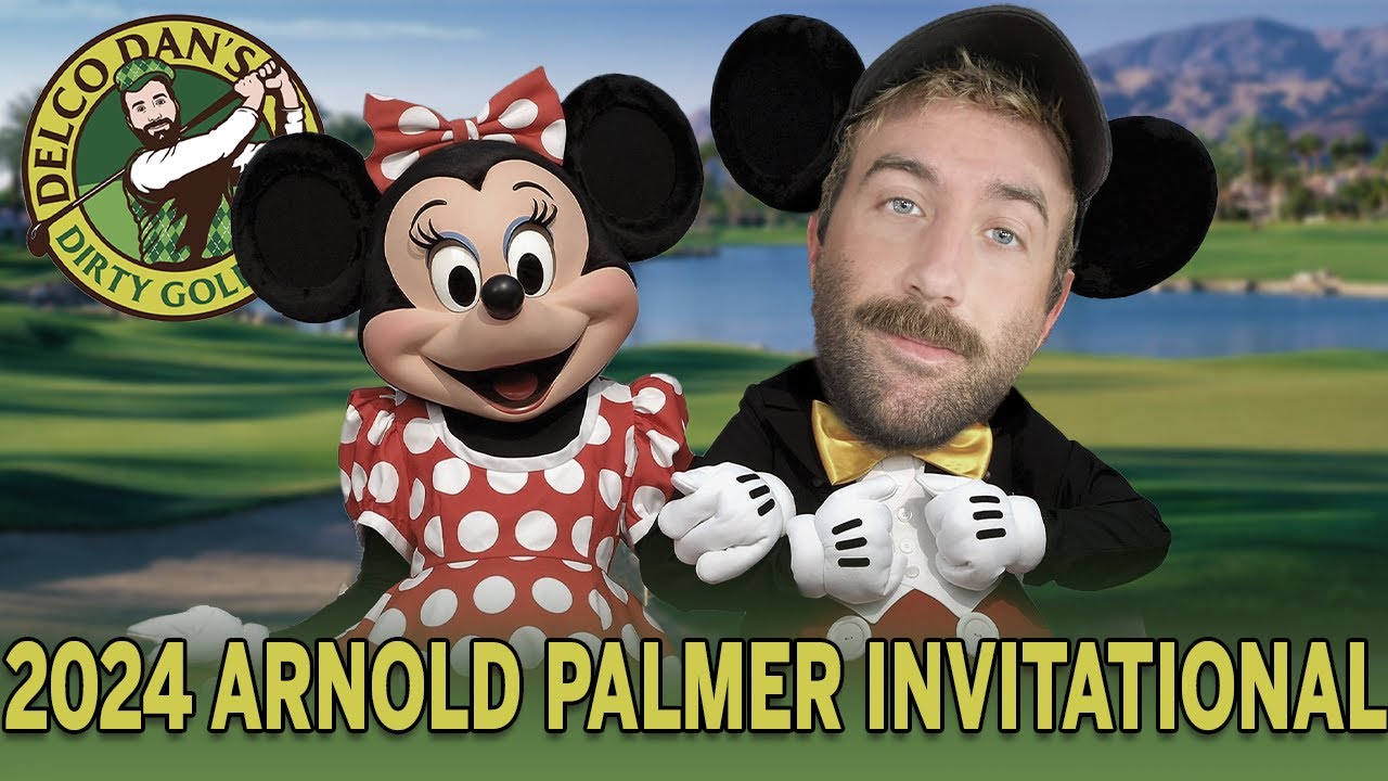 Delco Dan’s Dirty Golf Picks – 2024 Arnold Palmer Invitational Delco Dan's Dirty Golf Picks - 2024 Arnold Palmer Invitational