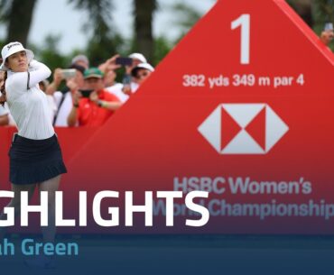 Hannah Green Round 4 Highlights | 2024 HSBC Women's World Championship