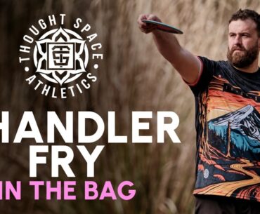 Thought Space Athletics | In The Bag w/ Chandler Fry