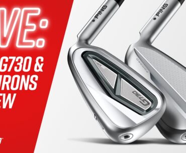 PING G730, PING i530 Irons Review | 2nd Swing LIVE
