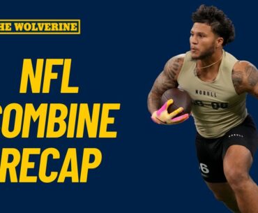 Michigan Football Takes Over Indy: The Wolverine Recaps NFL Combine I Latest on Juwan Howard & more