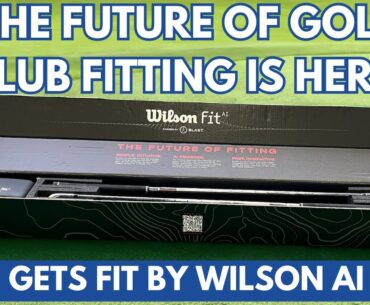 WILSON FIT AI: The Future of Golf Club Fitting is Here!