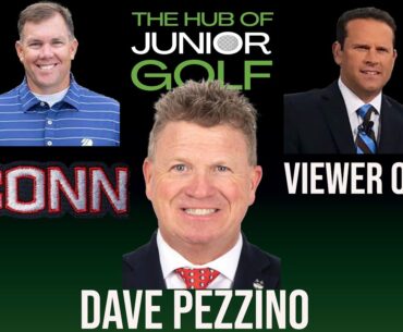 Hub of Junior Golf Podcast Episode 37: Dave Pezzino