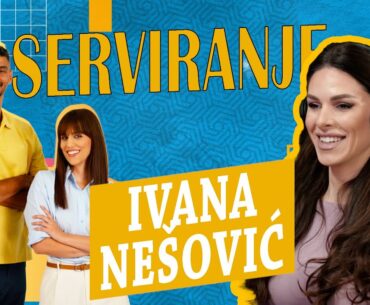 Ivana Nešović: U Koreji sam postala nešto drugo, u svakom smislu I Serviranje sa Ivanom i Vemom