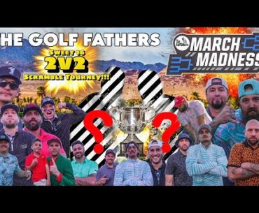 March Madness! (GOLF FATHERS EDITION)
