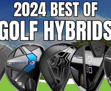The Best Golf Hybrids 2024