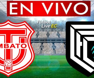 TECNICO UNIVERSITARIO vs CUMBAYA EN VIVO