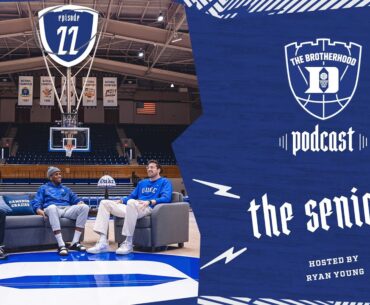 The Brotherhood Podcast | Episode 22: The Seniors