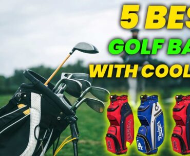 5 Best Golf Bags With Coolers to Keep Drinks Cold 2024: Top Golf Bags with Built-in Coolers