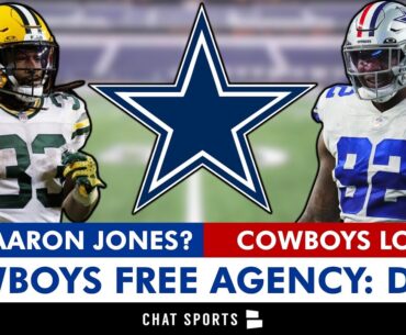Cowboys Free Agency Grades, Day 1 Tracker: Cowboys Do NOTHING, Lose 3 Players, Rumors On Aaron Jones