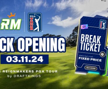 The Break by DraftKings: Reignmakers PGA TOUR Breaks 3/11/24
