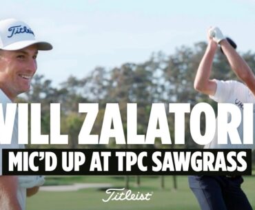 Will Zalatoris' Mic'd Up Practice Session at TPC Sawgrass