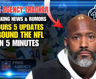 BREAKING UPDATES: HOUR 5 OF FREE AGENCY