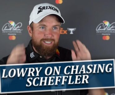 Shane Lowry In Awe Of Scottie Scheffler