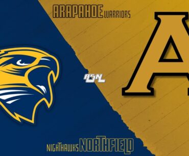 Arapahoe vs. Northfield | Boys Varsity Lacrosse 3/9/24