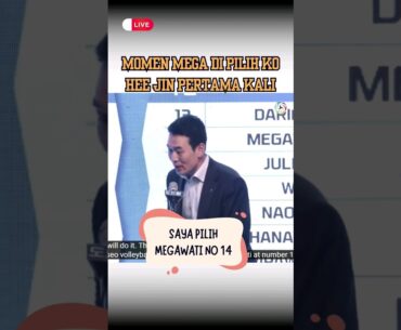 Momen Mega Dipilih Ko Hee Jin di Draft Quarter Asia #megawatiredspark