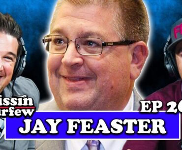 FORMER NHL GM JAY FEASTER | MISSIN CURFEW EP 263