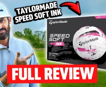 Taylormade SpeedSoft Ink Golf Balls! FULL REVIEW!