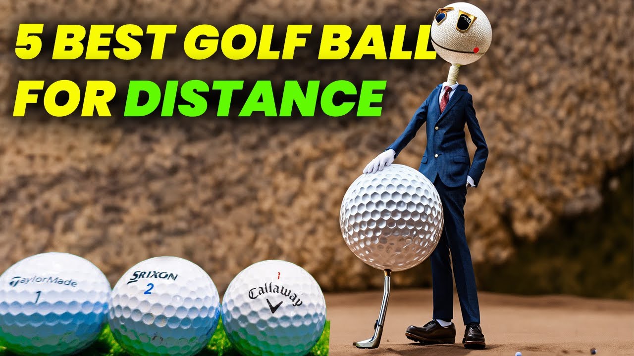 5 Best Golf Balls for Distance in 2025 Top Golf Balls for Big Hitters