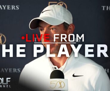 Rory McIlroy 'under no illusions' heading into 2024 Players | Live From The Players | Golf Channel