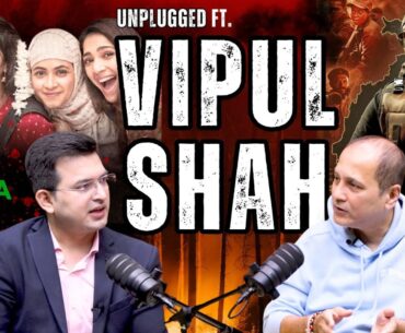 Unplugged FT. Vipul Amrutlal Shah  | The Kerala Story | Bastar  | Film producer | Shubhankar Mishra