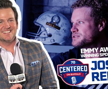 Eric Wood X Emmy Award winning sportscaster Josh Reed | Centered on Buffalo Podcast