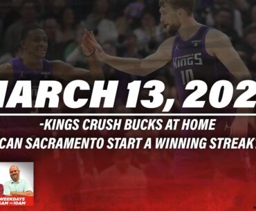 Kings blowout Bucks | The Carmichael Dave Show with Jason Ross