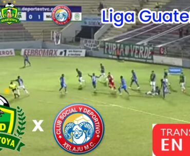 guastatoya Vs Xelaju en vivo liga nacional Guatemala Jornada 12 fútbol total