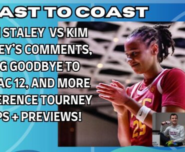 Kim Mulkey Needs to be Held Accountable for her Comments | Conference Tournament Recaps + Previews