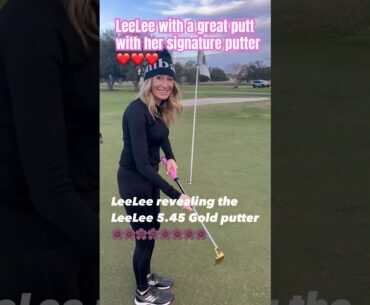 LeeLee with a great putt with her signature putter 🔥🔥🔥#golfgirl #golf #golflife #golfer #golfing
