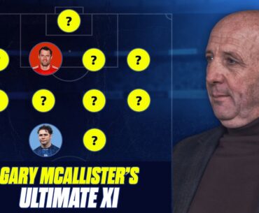 Ally McCoist over 'DISRUPTIVE' Eric Cantona 👀 | Gary McAllister's Ultimate XI that he played with...