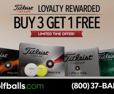 Special Offer from Titleist! Buy 3 Get 1 Free on Pro V1, Pro V1x, Pro V1x Left Dash & AVX Golf Balls