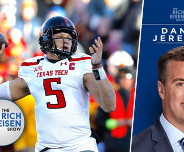 Daniel Jeremiah Wants Everyone to Forget His Pre-Draft Mahomes Evaluation | The Rich Eisen Show