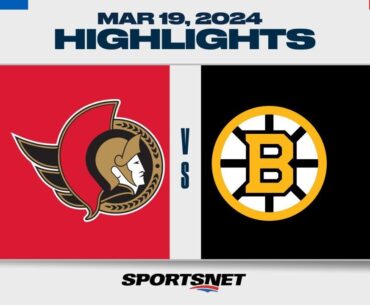 NHL Highlights | Senators vs. Bruins - March 19, 2024