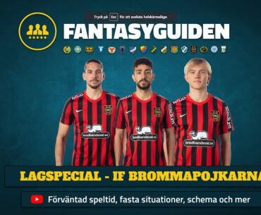 Lagspecial: IF Brommapojkarna - Allsvenskan Fantasy