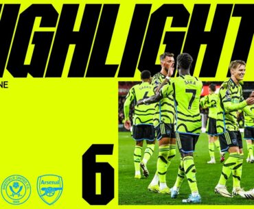 SIX OF THE BEST! | Sheffield United vs Arsenal (0-6) | Odegaard, Martinelli, Rice, Havertz and White