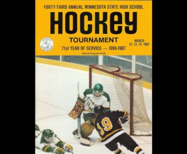 1987 Minnesota State High School League Hockey Tourney State Championship Kennedy vs. Burnsville