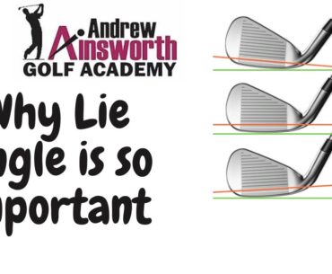 Why is Lie Angle in Golf Clubs Important?