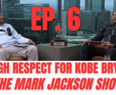 MARK JACKSON’S REGRETFUL KOBE BRYANT STORY. |S1 EP6