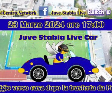Juve Stabia Live Car - Ritorno a casa dopo il derby con il Sorrento del 23-03-2024