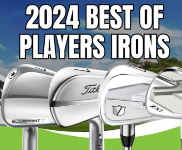 Best Players Irons 2024